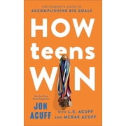 How Teens Win, Hardcover
