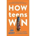 thumbnail image 1 of How Teens Win: The Student's Guide to Accomplishing Big Goals, (Paperback), 1 of 1