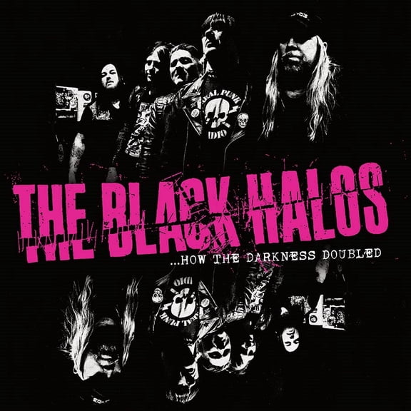 Black Halos How The Darkness Doubled (Vinyl Record)