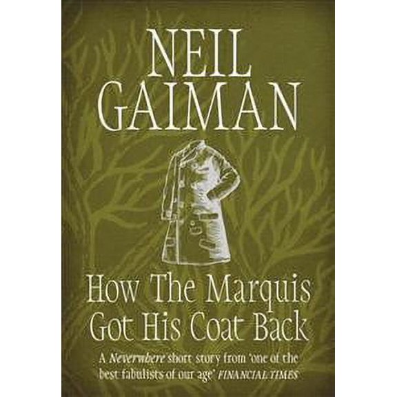 How The Marquis Got His Coat Back