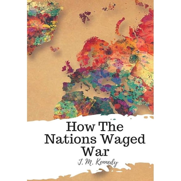How The Nations Waged War (Paperback)
