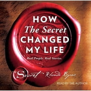 How The Secret Changed My Life Real People. Real Stories. CD-Audio