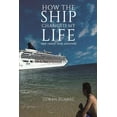 thumbnail image 1 of How The Ship Changed My Life (Paperback), 1 of 1