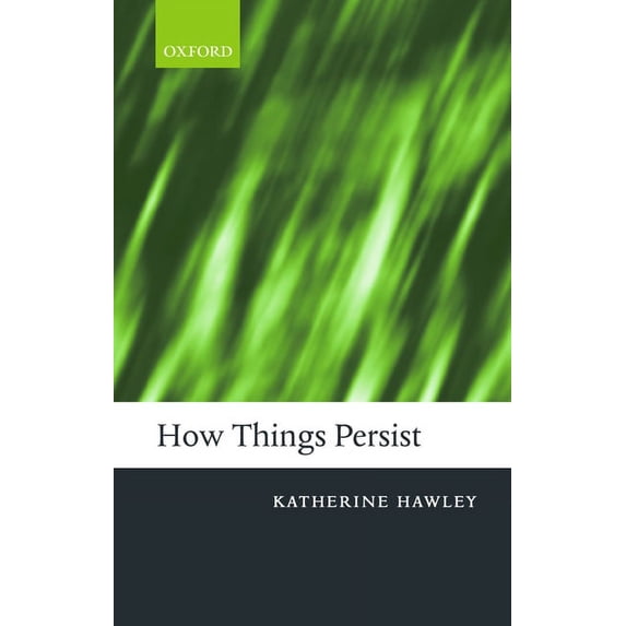 How Things Persist, (Paperback)