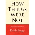 thumbnail image 1 of How Things Were Not, (Paperback), 1 of 1