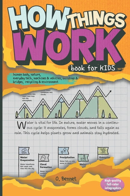 Easy & Fun How Things Work Book for Kids: Human Body, Nature, Everyday ...