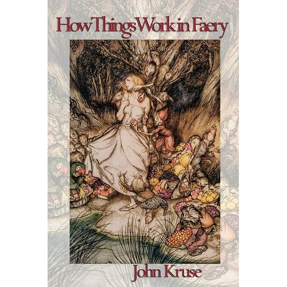 How Things Work in Faery, (Paperback)