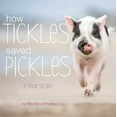 thumbnail image 1 of How Tickles Saved Pickles: A True Story (Hardcover), 1 of 1