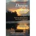 thumbnail image 1 of How To Achieve Your Dream Life: Start-Up Advice From A Successful Innkeeper, 1 of 1