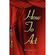 How To Act Paperback