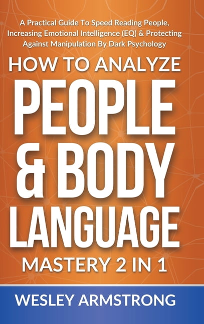 How to Analyze People, Dark Psychology & How To Analyze People & Body ...