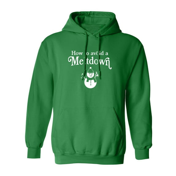 How To Avoid A Meltdown Adult Hooded Sweatshirt