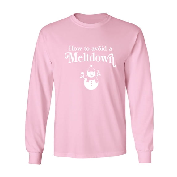How To Avoid A Meltdown Adult Long Sleeve T-shirt