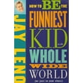 thumbnail image 1 of Pre-Owned How To Be The Funniest Kid in the Whole Wide World(or just in your class) 9781416914952, 1 of 1