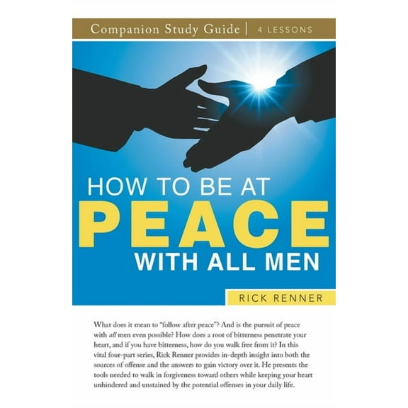 How To Be at Peace With All Men Study Guide, (Paperback)