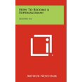 thumbnail image 1 of How To Become A Supersalesman : Lessons 4-6 (Hardcover), 1 of 1