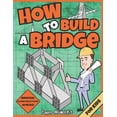 thumbnail image 1 of How to Build Things How To Build A Bridge: Paper Model Kit For Kids To Learn Bridge Building Methods and Techniques With Paper Crafts, (Paperback), 1 of 1