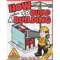 thumbnail image 1 of How to Build Things How To Build A Building: Paper Model Kit For Kids To Learn Construction Methods and Building Techniques, (Paperback), 1 of 1