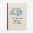 thumbnail image 1 of How To Build A Shed, 1 of 1