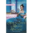 thumbnail image 1 of Pre-Owned How to Catch a Wicked Viscount (Mass Market Paperback) 1984803921 9781984803924, 1 of 1