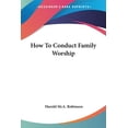 thumbnail image 1 of How To Conduct Family Worship (Paperback), 1 of 1