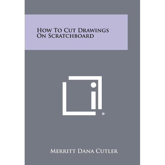 How to Cut Drawings on Scratchboard Paperback