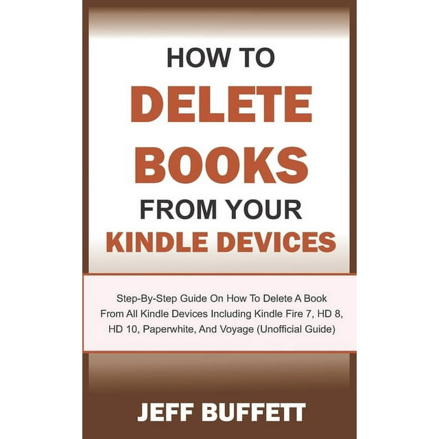 How To Delete Books From Your Kindle Devices StepByStep Guide On