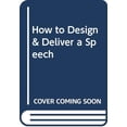 thumbnail image 1 of Pre-Owned How to Design & Deliver a Speech (Paperback) 0060421010 9780060421014, 1 of 1
