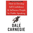 thumbnail image 1 of Pre-Owned How To Develop Self-Confidence And Influence People By Public Speaking Paperback, 1 of 1