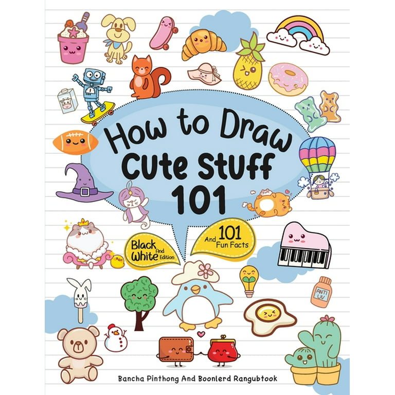 https://i5.walmartimages.com/seo/How-To-Draw-101-Cute-Stuff-For-Kids-Simple-and-Easy-Step-by-Step-Guide-Book-to-Draw-Everything-Black-And-White-Edition-Paperback-9786165939171_4f494de5-39fd-4023-9c27-076d1773338c.980436ce6dfc2b5f00068870007aa375.jpeg?odnHeight=768&odnWidth=768&odnBg=FFFFFF