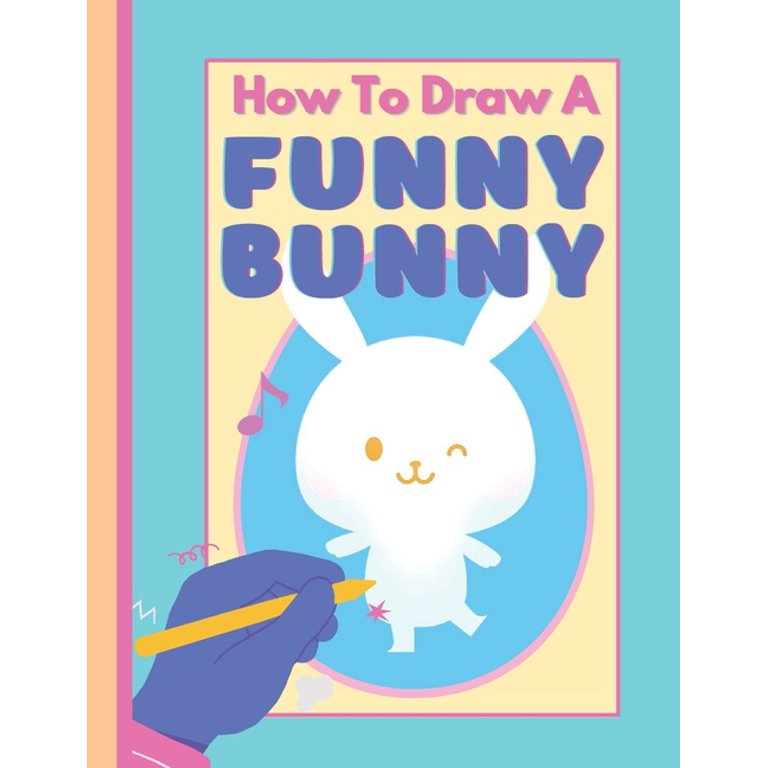 How To Draw Easter Book For Kids: A Fun Step-By-Step Drawing For