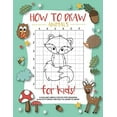 thumbnail image 1 of Pre-Owned How To Draw Animals For Kids: A Fun and Simple Step-by-Step Drawing and Activity Book for Kids to Learn to Draw (Paperback) 1948209276 9781948209274, 1 of 1