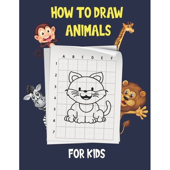 How To Draw Animals For Kids: Learn to Draw Step-by-Step cute animals, Draw 50 Animals, how to draw cute animals (Paperback)