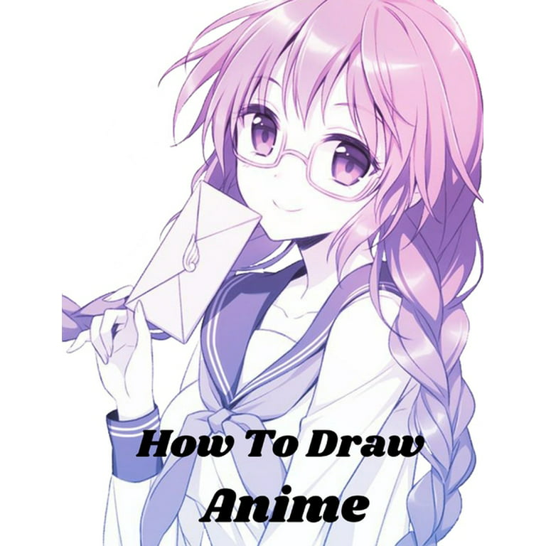 How to Draw an Anime Girl – Your Easy Drawing Tutorial