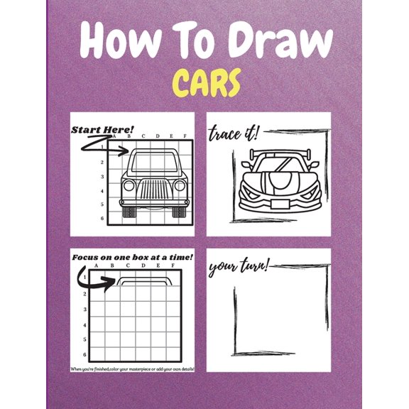 How To Draw Cars: A Step-by-Step Drawing and Activity Book for Kids, (Paperback)