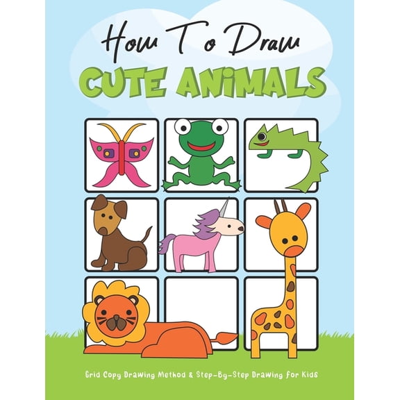 How To Draw Cute Animals: Easy and Fun, for Kids .., (Paperback)