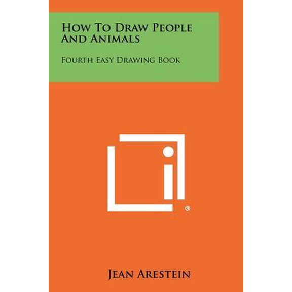 How to Draw People and Animals: Fourth Easy Drawing Book Paperback