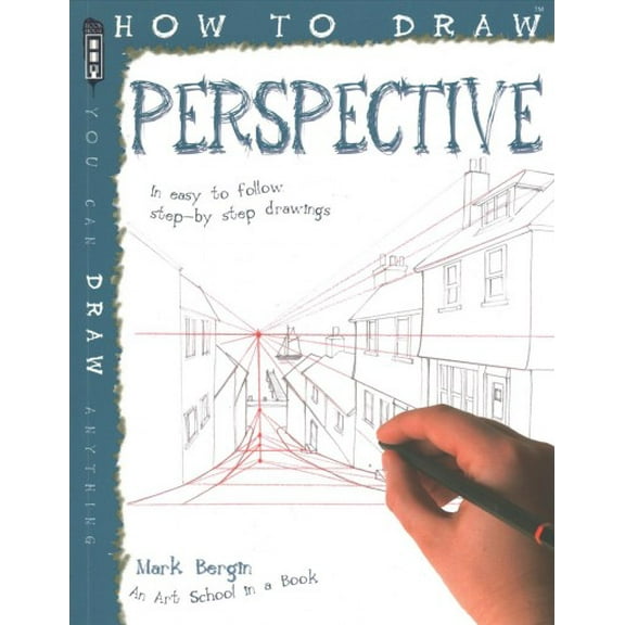 How To Draw Perspective (Paperback) by Mark Bergin