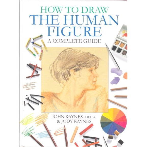 Pre-Owned How To Draw The Human Figure - Complete Guide (Hardcover) 0752587722 9780752587721