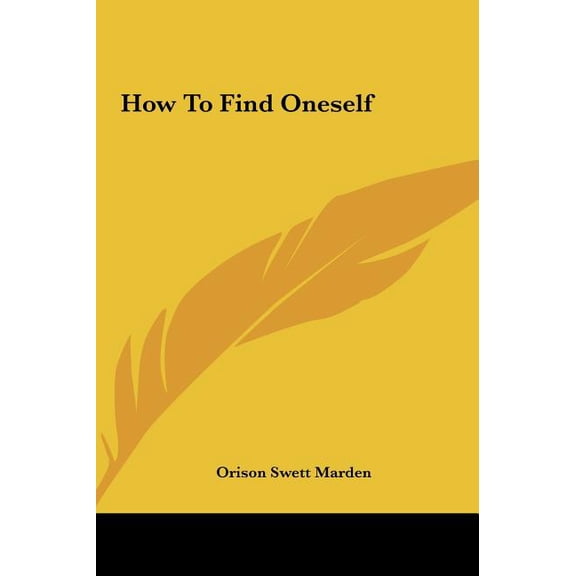 How To Find Oneself (Hardcover)