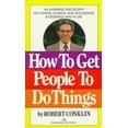 thumbnail image 1 of Pre-Owned How To Get People To Do Things (Unknown) 0345287525 9780345287526, 1 of 1