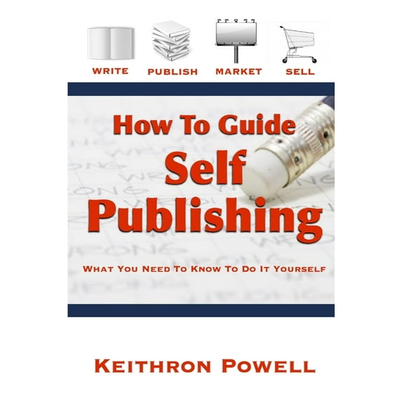 How To Guide: Self Publishing, (Paperback)