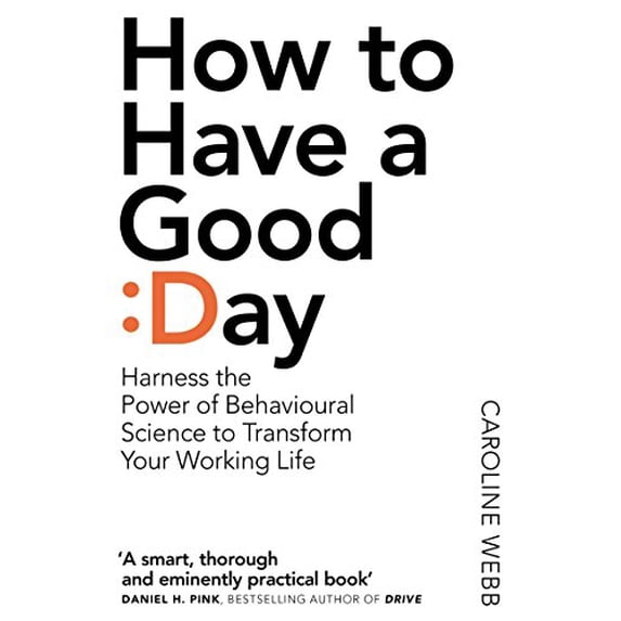 Pre-Owned How To Have A Good Day (Paperback) 1509818243 9781509818242