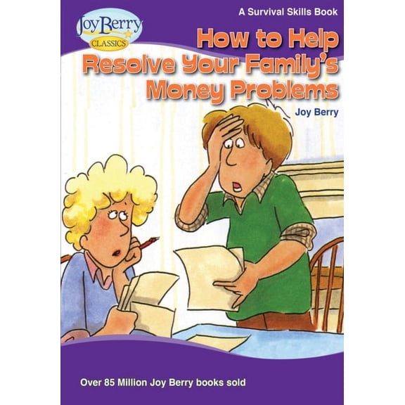 How To Help Resolve Your Family's Money Problems, (Paperback)