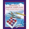 thumbnail image 1 of Pre-Owned Making a Paper Airplane and Other Paper Toys (Library Binding) 1610804732 9781610804738, 1 of 1