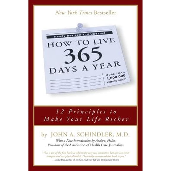 Pre-Owned How to Live 365 Days a Year (Paperback) 0762416955 9780762416950