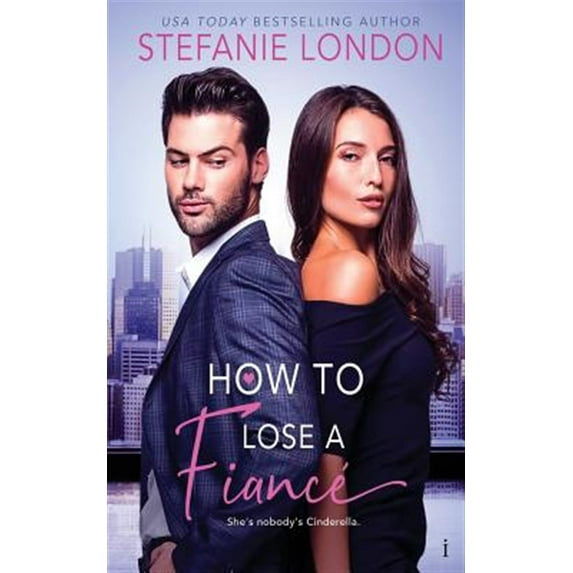How To Lose a Fiancé (Paperback) by Stefanie London