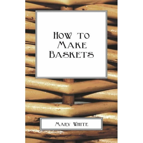 How To Make Baskets (Paperback)