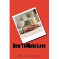 thumbnail image 1 of How To Make Love (Paperback), 1 of 3