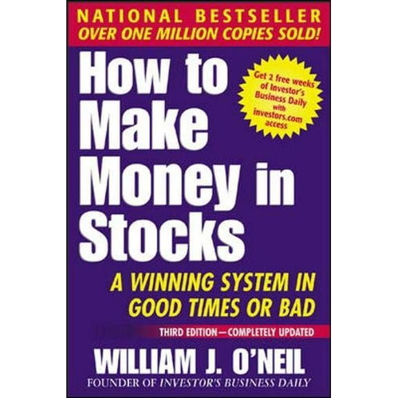 Pre-Owned How To Make Money In Stocks: A Winning System in Good Times or Bad, 3rd Edition (Paperback) 0071373616 9780071373616